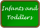 Infant and Toddler Curriculum